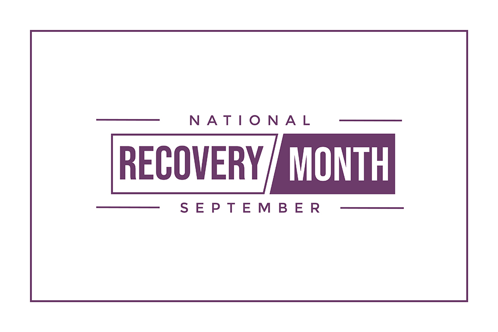 Every Person, Every Family, Every Community: Celebrating National Recovery Month