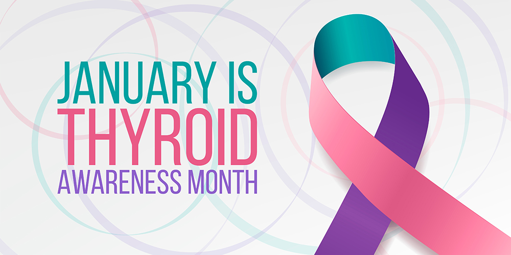 National Thyroid Awareness Month!